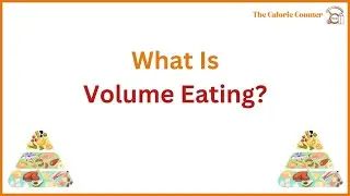 What is Volume Eating