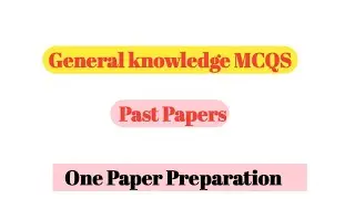 General knowledge MCQS| One Mcq Paper Preparation | CSS with Umar