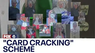'Card cracking' scheme, Wisconsin man allegedly stoke $53K+ | FOX6 News Milwaukee