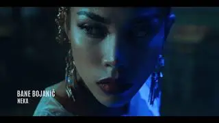 Bane Bojanić - Neka - (Official Video 2019)
