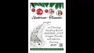 Benefičný koncert, Spektrum - Tsunami (29.12.2023)