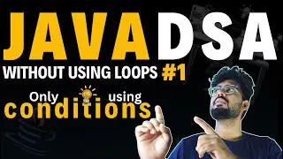 Java If-Else Explained in Telugu | 4 DSA Practice Problems Without Loops | Beginners to Job Seekers