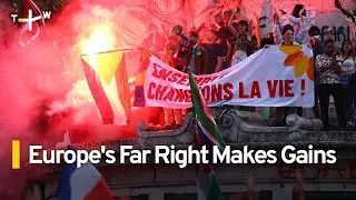 Europe's Far Right Parties Make Gains on Anti-Immigration Sentiment | TaiwanPlus News