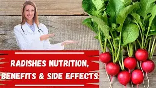 Radishes Nutrition, Benefits & Side Effects | Kidney Disease | Liver Disease | Heart Disease | 9T9