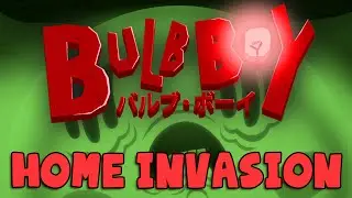BULB BOY (#1) Home Invasion