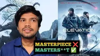 &ldquo;Elevation Movie Review: Masterpiece🤯 or Masters**t?🤮 Honest Movie Review!&rdquo;**