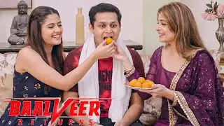 अनन्या और बालवीर की माँ ने खिलाए नए बालवीर को लड्डू || Baalveer Returns