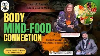 Cancer से Recovery तक | Fatty Liver, Weight Loss & Vedic Healing | Dr Neha Vasisht | Life Unfolded