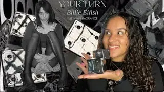 UNBOXING + REVIEWING YOUR TURN BY BILLIE EILISH