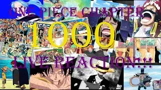One Piece CHAPTER 1000 Live Reaction!!!