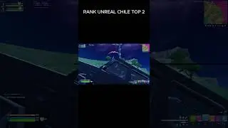 UNREAL CHILE #chile #fortnite #fortniteclips  #rankeds #unreal  #fortnitechile