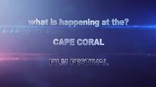 cape coral film festival promo
