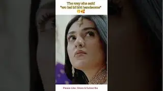 Sher Drama best scene🥰#sher  #shortfeed​#shortsvideo​ #viralshort​#trending​#viral #shorts#ytshorts