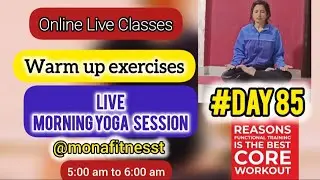 Live online morning yoga session Hathayoga  09/12/2025 @monafitnesst warmup exercises stretch #day85
