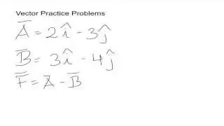 Vector Practice Problems