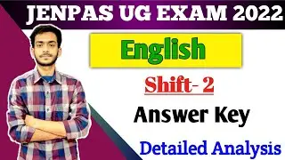 JENPAS UG 2022 ENGLISH Answer Key (Paper-2)| Detailed Analysis with Solutions