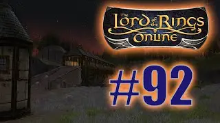 LOTRO | S05 Episode 92: North-downs