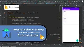 Учебное пособие по CRUD для Firebase Realtime Database в Android Studio Java 2023