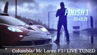Need for Speed Heat - Columbia/ 3:43/ Mc Laren F1/ LIVE TUNED