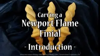 Newport Finial - Introduction