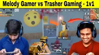 😯@Melody Gamer vs @Trasher Gaming Fight 🔥।। Trasher vs Melody 1v1 Fight 😀