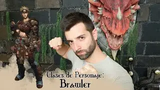 Clases de Personaje Pathfinder: Brawler