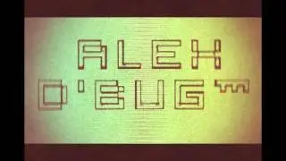 Alex D'Bug   I Love U Original Mix