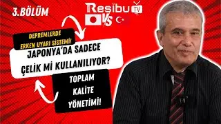 Deprem Güvenliği: Erken Uyarı Sistemleri, Çelik Yapılar ve Toplam Kalite Yönetimi