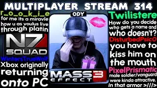 MASS EFFECT 3 MULTIPLAYER WITH THE N7 SQUAD | STREAM 314
