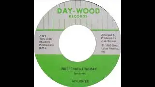 Jan Jones - Independent Woman - US Day Wood Records released 1980