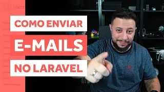 APRENDA COMO ENVIAR E-MAIL NO LARAVEL | LARAVEL TIPS #014