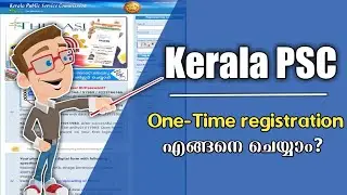 Kerala PSC One Time Registration - How to apply online - Complete step-by-step process 2023