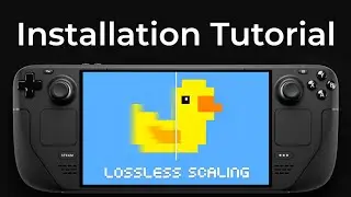 How to install Lossless Scaling Plugin in Quick Access Menu on Steam Deck
