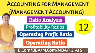 Ratio Analysis/Profitability ratios/Operating profit ratio /Operating Ratio/Malayalam