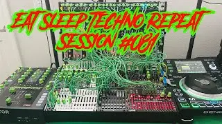 Live Eurorack Techno Jam Modular Hardware #081 Eat Sleep Techno Repeat
