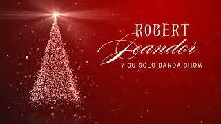Mi Tradicion - Robert Jeandor y Su Solo Banda Show