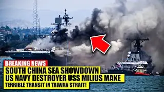 South China Sea Showdown: US Navy Destroyer USS Milius Makes Terrible Transit in Taiwan Strait!
