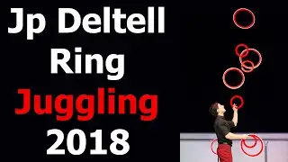 Jp Deltell - Ring Juggling 2018