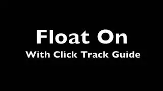 Trinity Rock and Pop Drums Float On with Click Track Guide