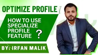 How to Use the Specialized Profile Feature on Upwork | Optimize for Niche Skills | Irfan Malik