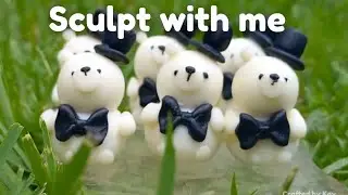 ✨🤍 Sculpt With Me 🧸☁️ |  Sculpting 6 Sir Pawsingtons