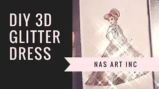 DIY 3D POPOUT GLITTER DRESS ✧･ﾟ: *✧*:･ﾟ✧*:･ﾟ✧ ｡･:*:･ﾟ★,｡･:*:･ﾟ☆