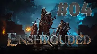 LPT Enshrouded #04 [German]