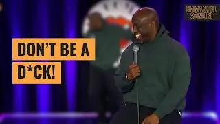 Don't be a D*CK! | Emmanuel Sonubi