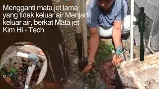 Air Tidak keluar atau kecil??? Mata jet Kim Hi-Tech SOLUSI nya !!! Cikampek Dawuan #mata jet