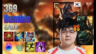 369 Top Rumble vs Gangplank lol KR solo rank Full Game 15.17 | 369 럼블 vs 갱플랭크