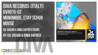 Monomode, Etay Schur - Mouse [ Gil Dagan & Dima Gafner Remix ] DVR075