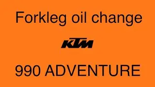 KTM 990 adventure forkleg oil change