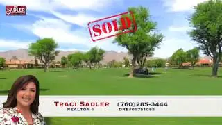 THE CITRUS CLUB- Home Sold!  Traci Sadler  La Quinta REALTOR&reg;  GOT IT SOLD!