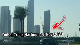 Dubai Creek Harbour 19.Nov.2023 | Project Team